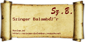 Szinger Balambér névjegykártya